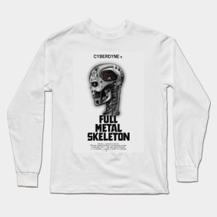 Full Metal Skeleton - Built to kill Long Sleeve T-Shirt